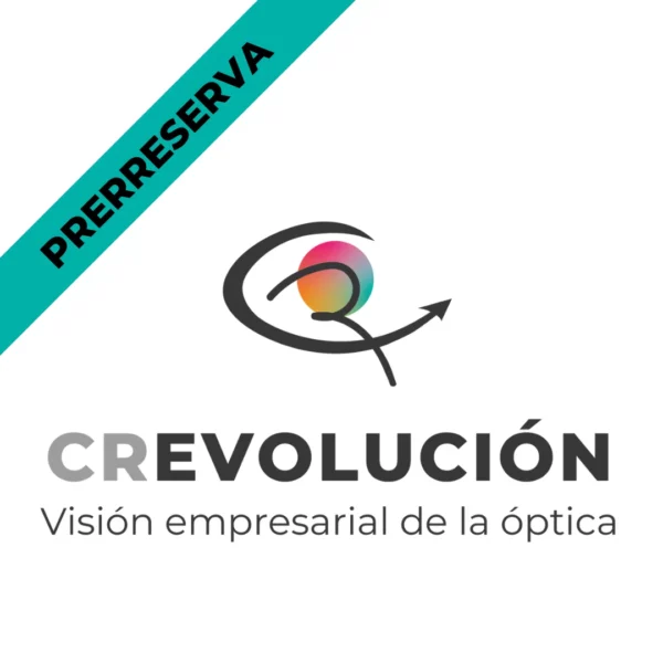 Prerreserva inscripción presencial La CRevolución 2024 – Visión empresarial de la óptica